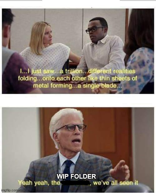 First Panel: a shaken Chidi saying, "I... I just saw... a trillion... different realities folding... onto each other like thin sheets of metal forming... a single blade..." Next panel is Michael dismissively stating "Yeah, yeah, the WIP FOLDER, we've all seen it."