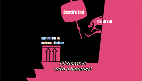 Yzma smashing Optimism with a Hammer titled "The Author of Death's End"