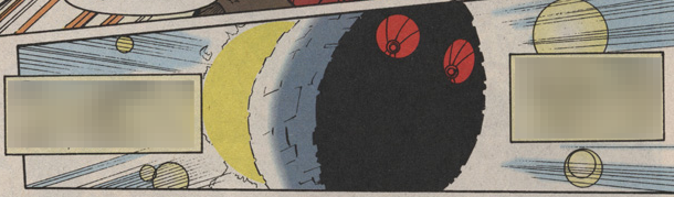 The Death Egg-- a large oval contraption, floating in the sky and in front of the sun. It has two red menacing eyes.